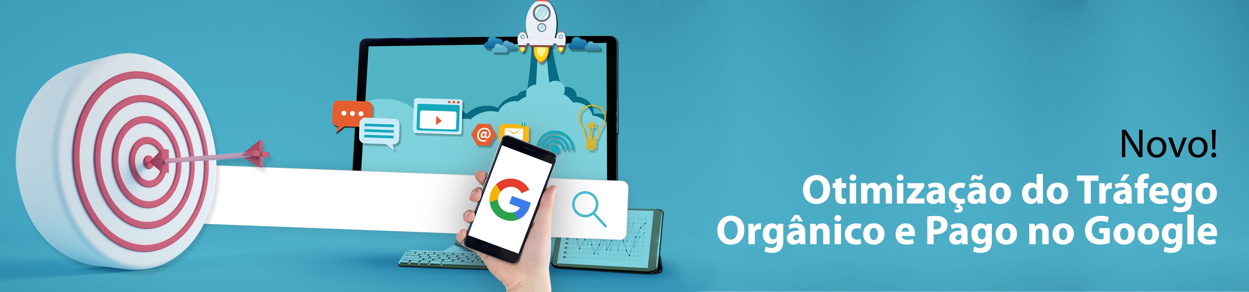 Otimização do Tráfego Orgânico e Pago no Google