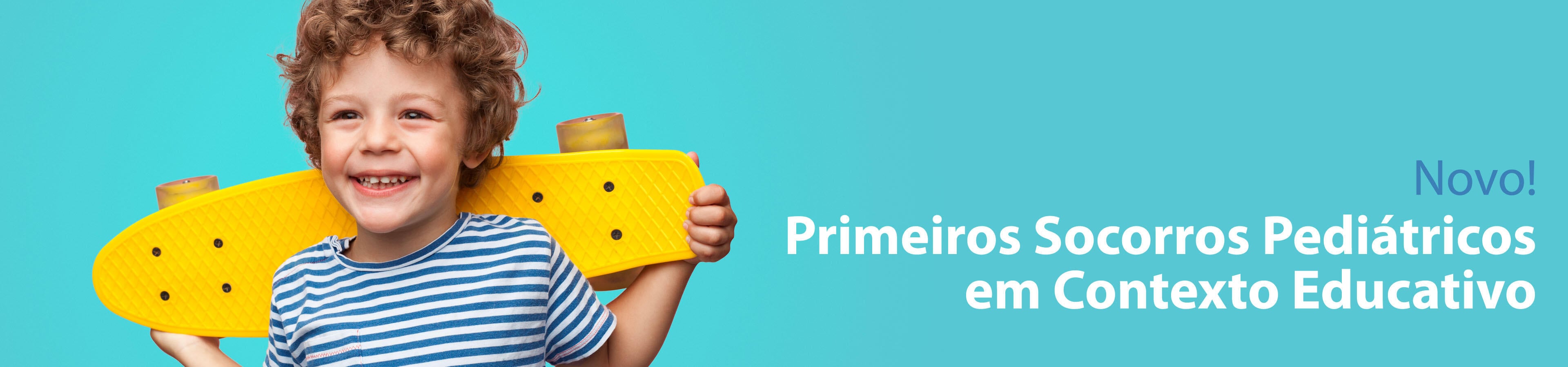 Primeiros Socorros Pediátricos em Contexto Educativo