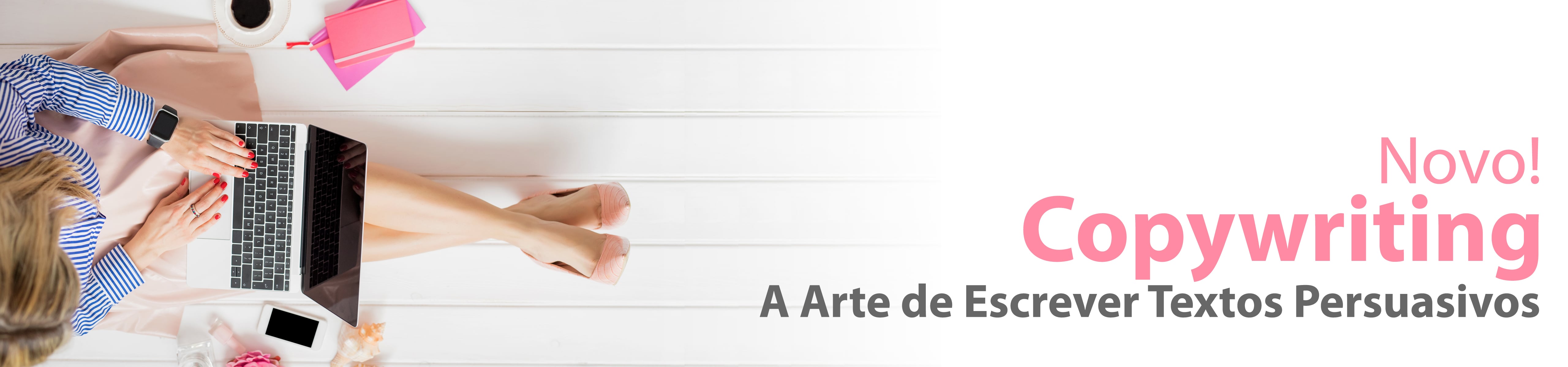 Copywriting - A Arte de Escrever Textos Persuasivos