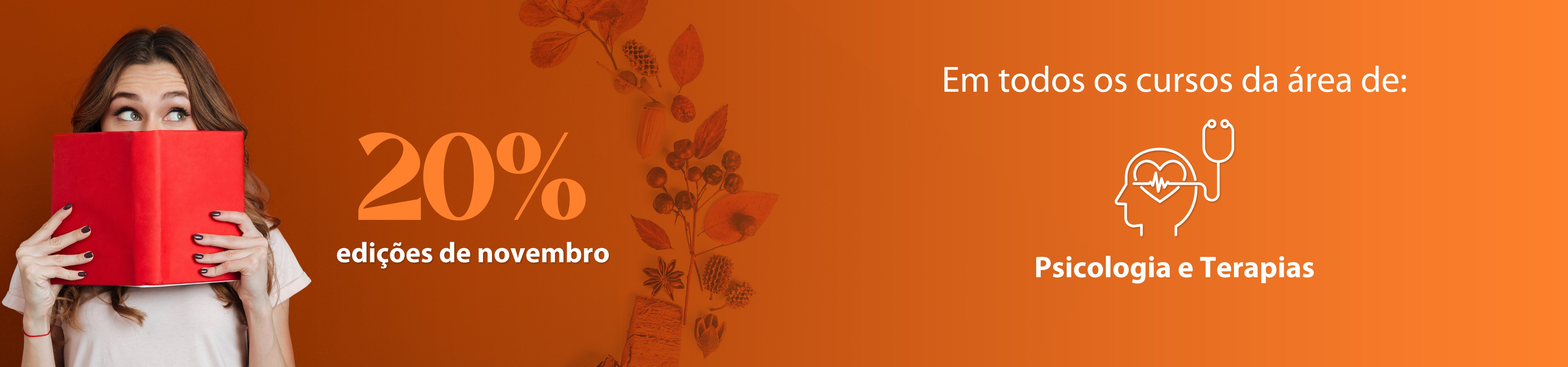 Todos os cursos da área de Psicologia e Terapias com 20% de desconto nas edições de novembro
