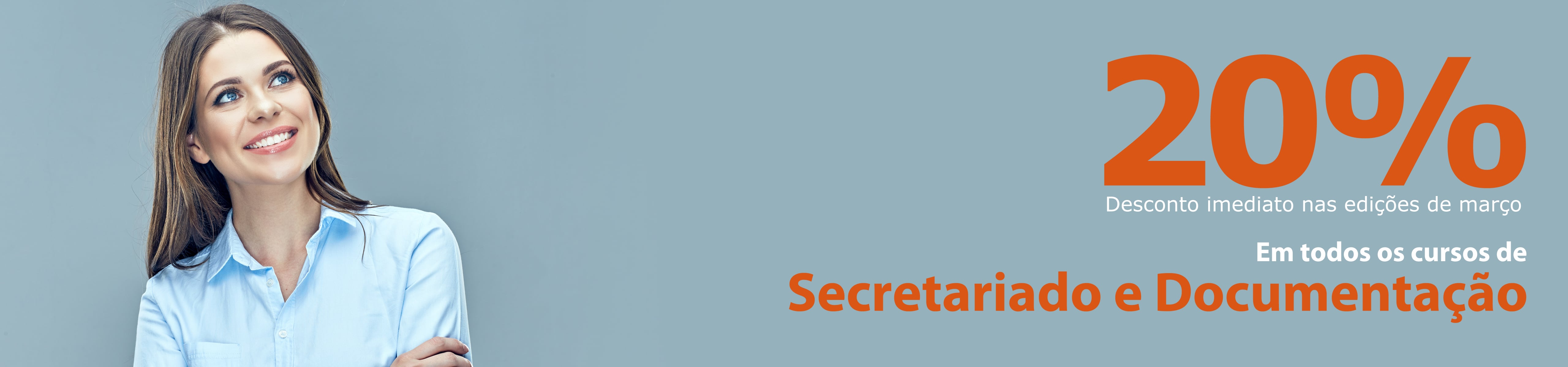 Todos os cursos da área de Secretariado e Documentação com 20% de desconto nas edições de fevereiro