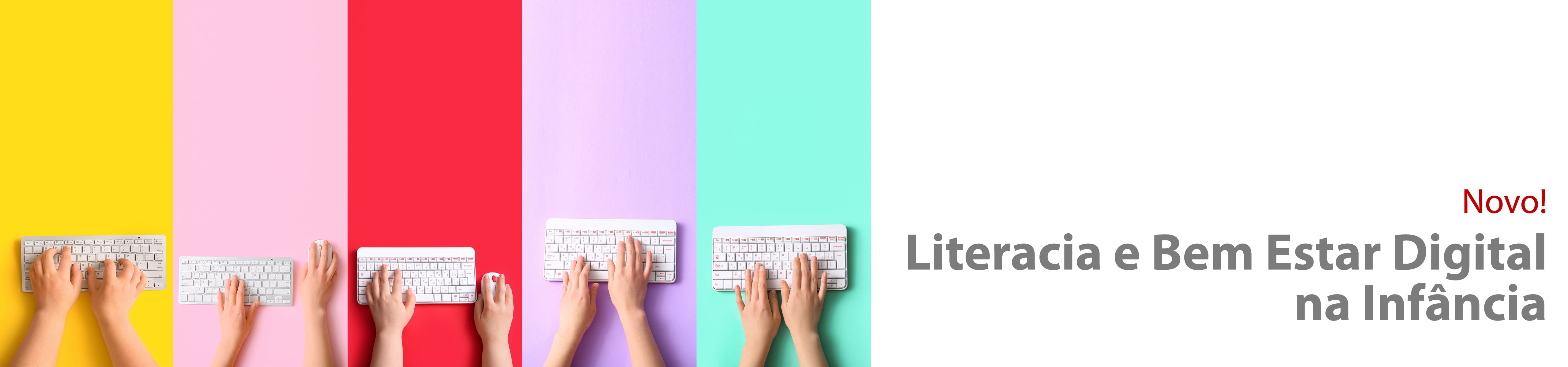 Literacia e Bem Estar Digital na Infância