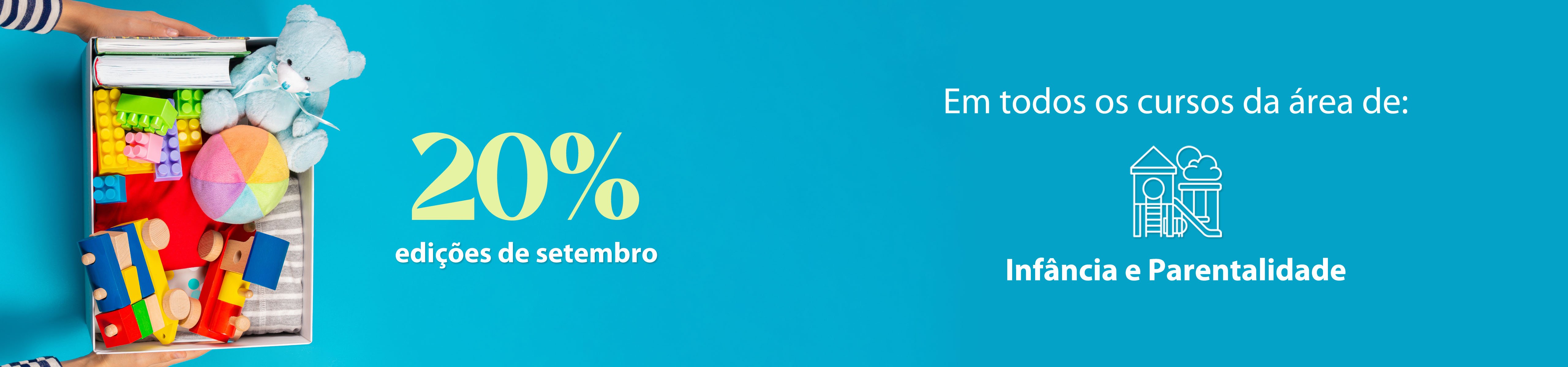 Todos os cursos da área de Infância e Parentalidade com 20% de desconto nas edições de setembro