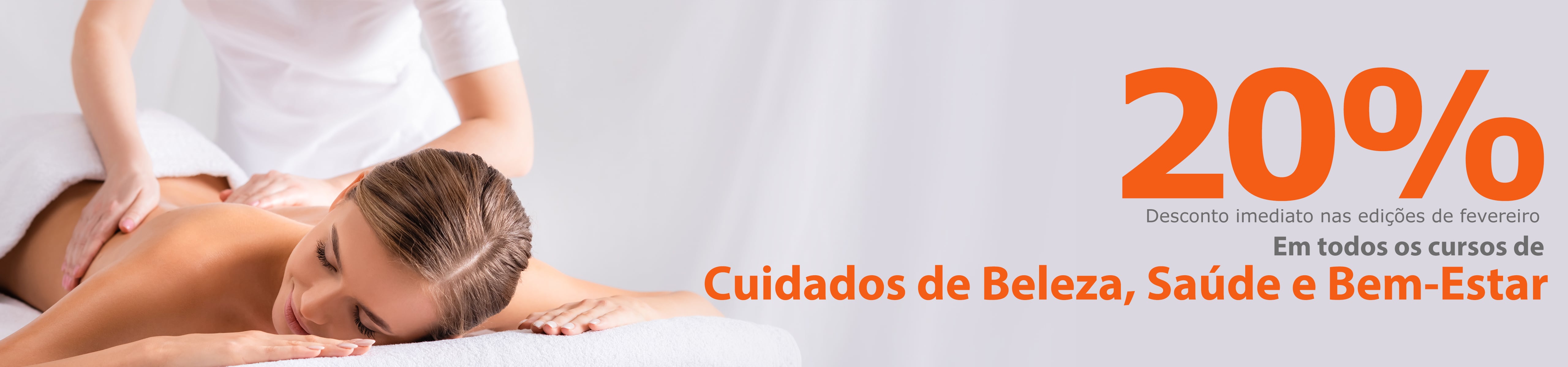 Todos os cursos da área de Cuidados de Beleza, Saúde e Bem-Estar com 20% de desconto nas edições de fevereiro