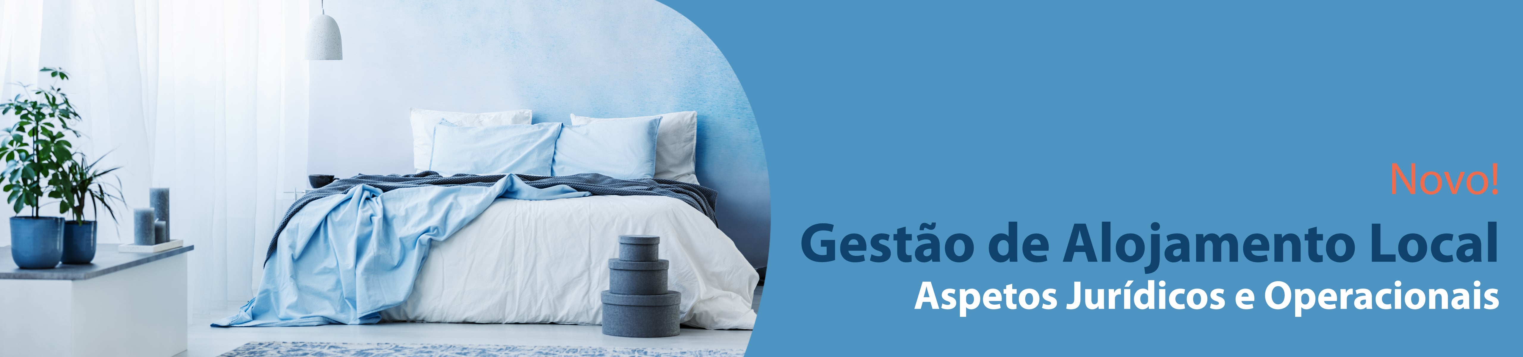 Gestão de Alojamento Local - Aspetos Jurídicos e Operacionais