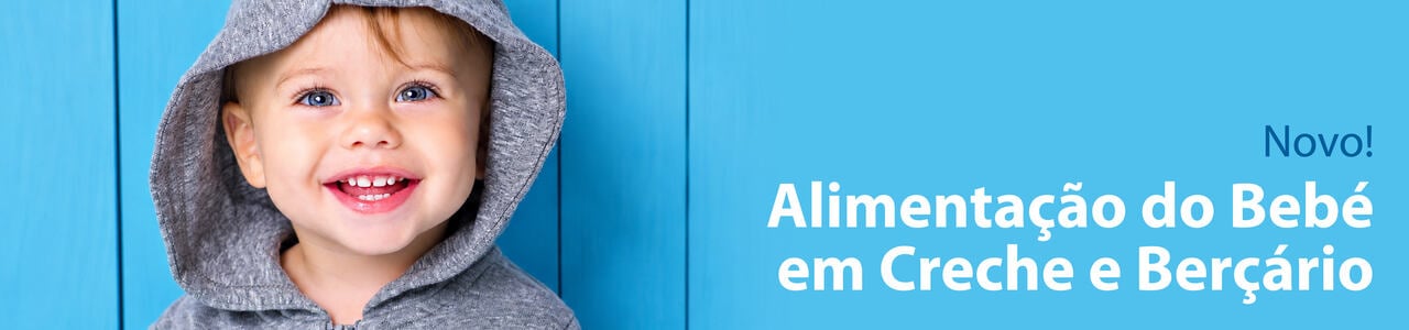 Alimentação do Bebé em Creche e Berçário